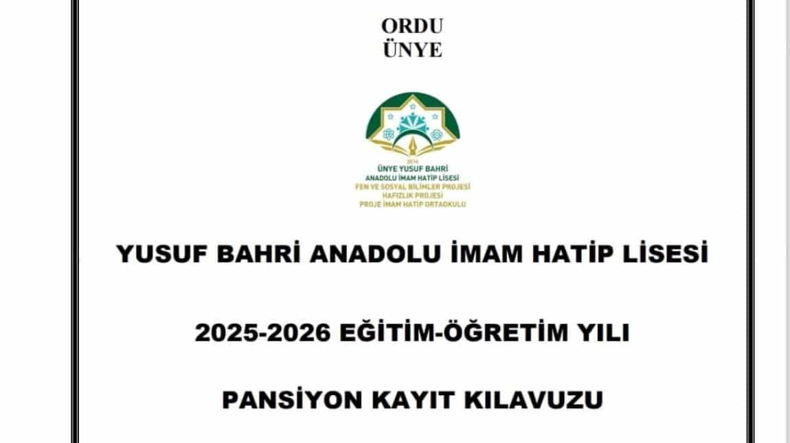 2025-2026 EĞİTİM ÖĞRETİM YILI PANSİYON KAYITLARI BAŞLADI